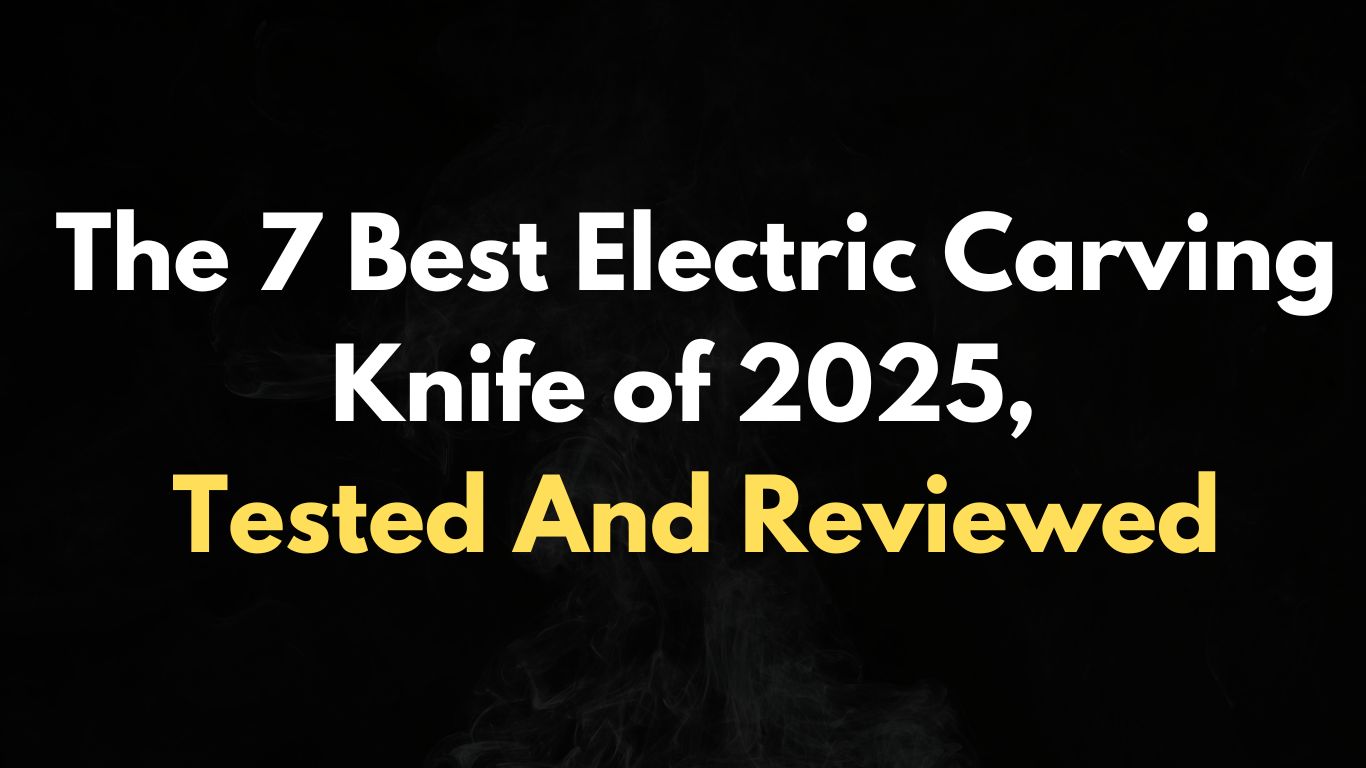 Best Electric Carving Knife