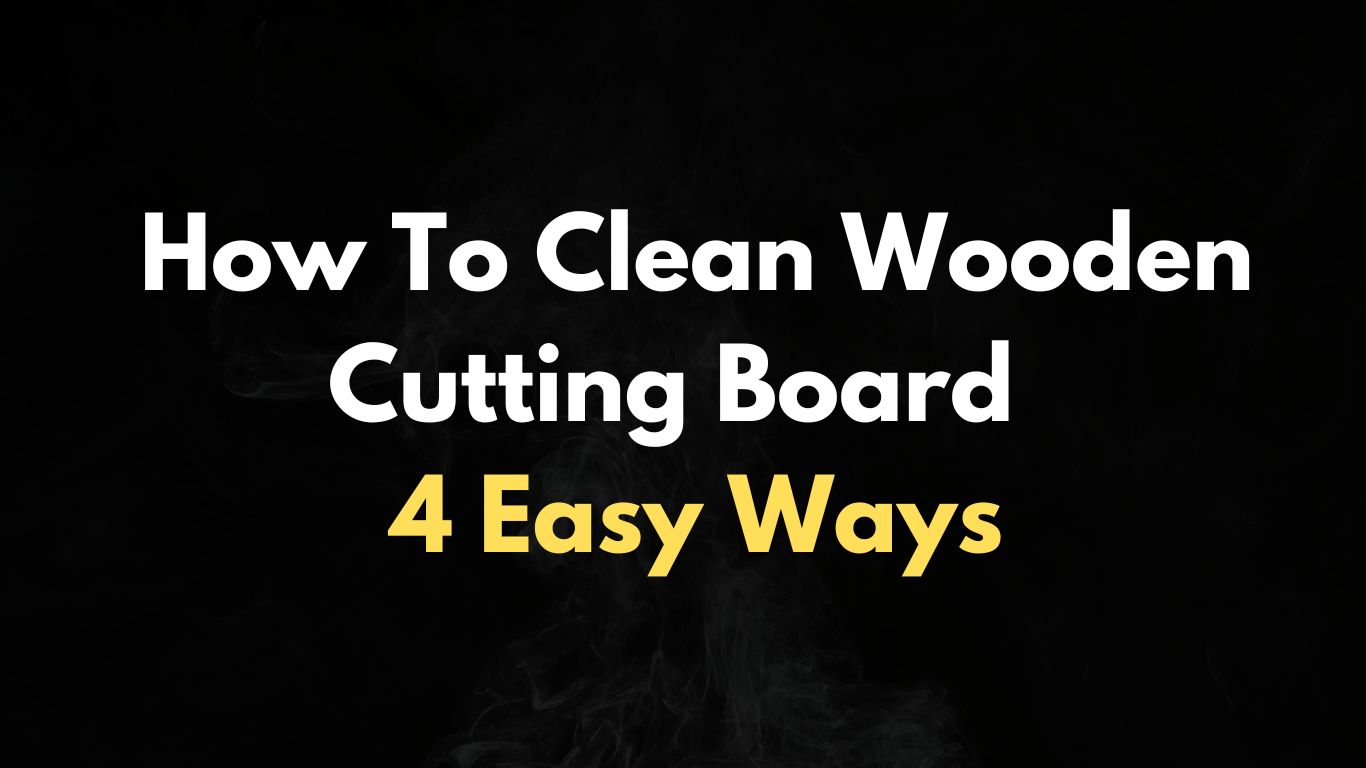 how to clean wooden cutting board after chicken