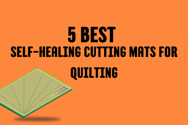 The 5 Best Self-Healing Cutting Mats for Quilting In 2025 5 Best Self-Healing Cutting Mats for Quilting in 2025