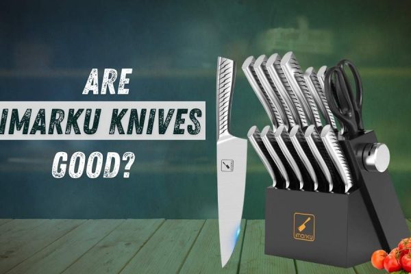 Are Imarku Knives Good Tested In My Kitchen Are Imarku Knives Good Tested In My Kitchen